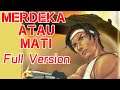 How to Play Merdeka atau Mati in Full Version (no codes)