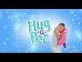 Hug-A-Pet Commercial | Jazwares