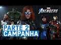 Marvel’s Avengers Gameplay da Campanha - Parte 2