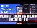 Microsoft Could Buy Discord For $10 Billion