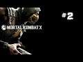 Mortal Kombat X - Part 2 (FINALE) (Xbox One X)
