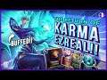[NEW] Karma Ezreal Deck is BACK!! | Karma Ezreal LoR Deck | Legends of Runeterra Gameplay!
