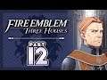 Part 12: Let's Play Fire Emblem, Three Houses, Blue Lions, New Game+ - "Dimitri Did A Joke!?"