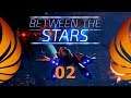 Rival Plays - Between The Stars - 02 - Personality