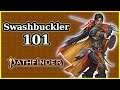 SWASHBUCKLER CLASS GUIDE - PATHFINDER SECOND EDITION