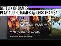 XBOX GAME PASS | IN LESS THAN $1 PLAY OVER 100 PC GAMES | NETFLIX OF GAMES