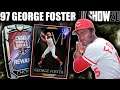 97 GEORGE FOSTER DEBUT.. ON LEGEND.. VS 99 KLUBER.. (MERCY RULE?!) MLB The Show 20