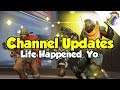 Channel Updates | New City, New Job, New Life