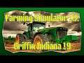 Farming Simulator 19: Griffin Indiana 19 (Solo Only)