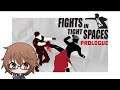 【Fights in Tight Spaces】(Prologue #2)【part2】