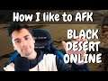 BEST ways to AFK in BDO (for beginners) | Black Desert Online