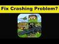 How To Fix The Survival Hunter Games 2 App Keeps Crashing Problem Android & Ios