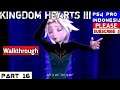KINGDOM HEARTS Ⅲ Walkthrough Indonesia PS4 Pro #Part16 Frozen