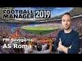 Let's Play Football Manager 2019 - Savegame Contest #16 - AS Roma