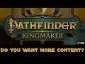 New Kingmaker Series + Other Announcements!