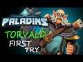 Paladins Torvald First Try with Seedy and Stone
