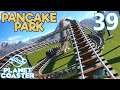 Planet Coaster PANCAKE PARK - Part 39 - SWINGING MINECART COASTER