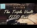ROBBING a CHEATING CLAN BLIND - The Triple Vault FLDD Raid - Conan Exiles