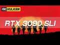 RTX 3090 SLI Red Dead Redemption 2 4K PC Ultra Settings *LIVESTREAM* | RDR 2 4K 120FPS |  ThirtyIR