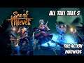Sea of Thieves Playing With Ron Gamer  | Doing All Tall Tales  | Full Action Part#125