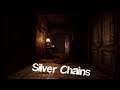 Прохождение Silver Chains : в поисках неведанного
