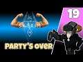 Skyrim VR #19 : Party's Over