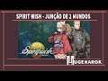[Spirit Wish] Gameplay de Grand Chase e Gráficos de Tree of Savior - Viciante!