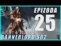 (SRANDA JE U KONCE) - Mount and Blade 2: Bannerlord CZ / SK Let's Play Gameplay PC | Part 25
