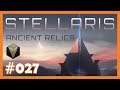 Stellaris: Ancient Relics Story Pack + Wolfe 2.3 👽 Iribot Architects - 027 👽 [Deutsch][HD]