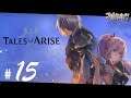 Tales of Arise |PS5| Cap. 15: el espadachín misterioso