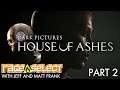 The Dark Pictures: House of Ashes (The Dojo) Let's Play - Part 2