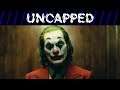 UNCAPPED | Joker