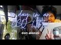 a day in an ECQ LIFE!! | Don Alonzo