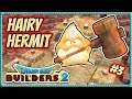 Dragon Quest Builders 2 | Playthrough #3 - Hairy Hermit
