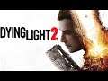 DYING LIGHT 2 GAMEPLAY FOOTAGE - Dying Light 2 Gameplay Trailer & Release Date Info & State of Play