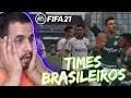 FIFA 21 - TIMES BRASILEIRO! PALMEIRAS X CORINTHIANS