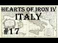 Hearts of Iron IV - Man the Guns: Italy #17