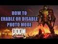 How to Enable or Disable Photo Mode in DOOM Eternal