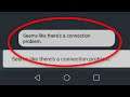 How To Fix Brainly - " Seems Like There's a Connection Problem " Android & Ios