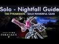 Nightfall Solo Oct 9th - The Pyramidion - Guide / Walkthrough - Vex Version (Taken Tips)