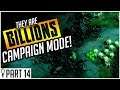 NO NO NO NOT THE TENTS - Part 14 - They Are Billions CAMPAIGN MODE Lets Play Gameplay