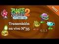 Plants vs. Zombies 2 - Transmisión N°35 (¡Versión 9.1.1!) {Te. 2021} -