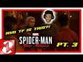 She Doesn't Sit Right With Me | Spider-Man: Miles Morales | PS4 Gameplay | Part 3 | Plot Development