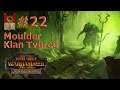 TWW2: Mortal Empires - Klan Moulder #22 - Vadná Várka