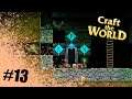 Craft the world - Открываем рунические двери # 13