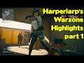 Harperlarp's Warzone Highlights and Funny Moments 1