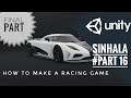 How to make a racing game in unity | Sinhala part 16(final part) | main menu and export the game
