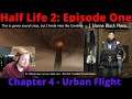 If Alyx Interrupts Me One More Time | Half-Life 2 | Episode One | Chapter 4 | Urban Flight