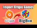 Import Origin Games - LaunchBox Tutorial
