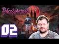 Progress must be made..! - Bloodstained: Ritual of the Night (Andy) #02